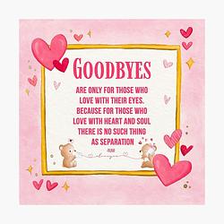 Goodbyes
