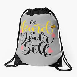Be Kind to Yourself