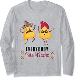 Let's Nacho (Let's Dance) Long Sleeve