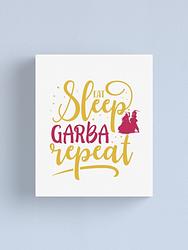 Eat Sleep Garba Repeat 