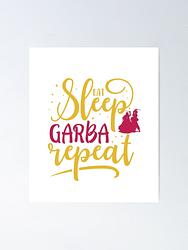 Eat Sleep Garba Repeat Poster