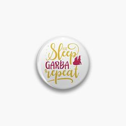 Eat Sleep Garba Repeat Pin