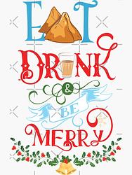 Eat Drink and be Merry