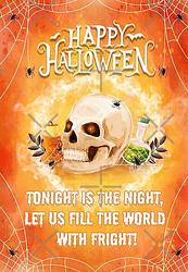 Happy Halloween: Tonight is the night, let us fill the world with fright